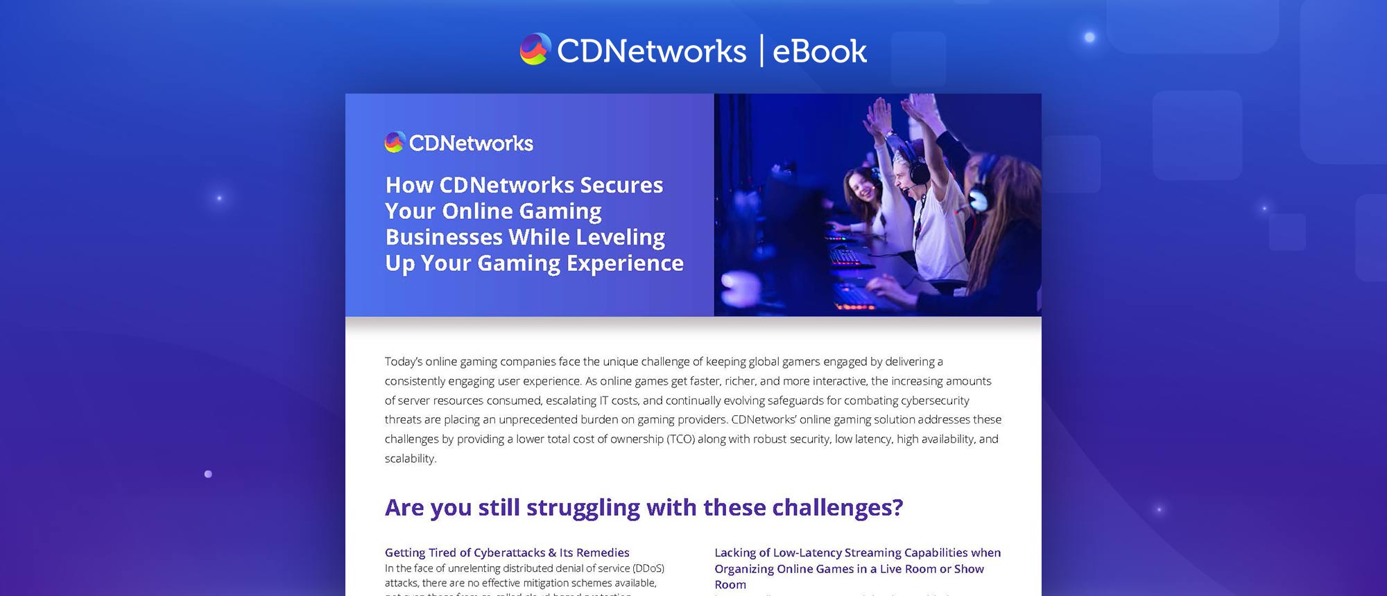 Online Gaming Solution - CDNetworks