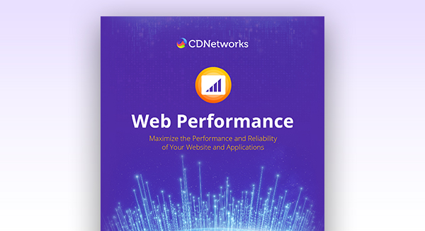 CDNetworks' Web Performance