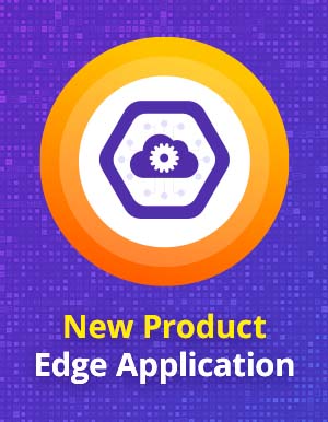 Edge Application - What's New Thumbnail